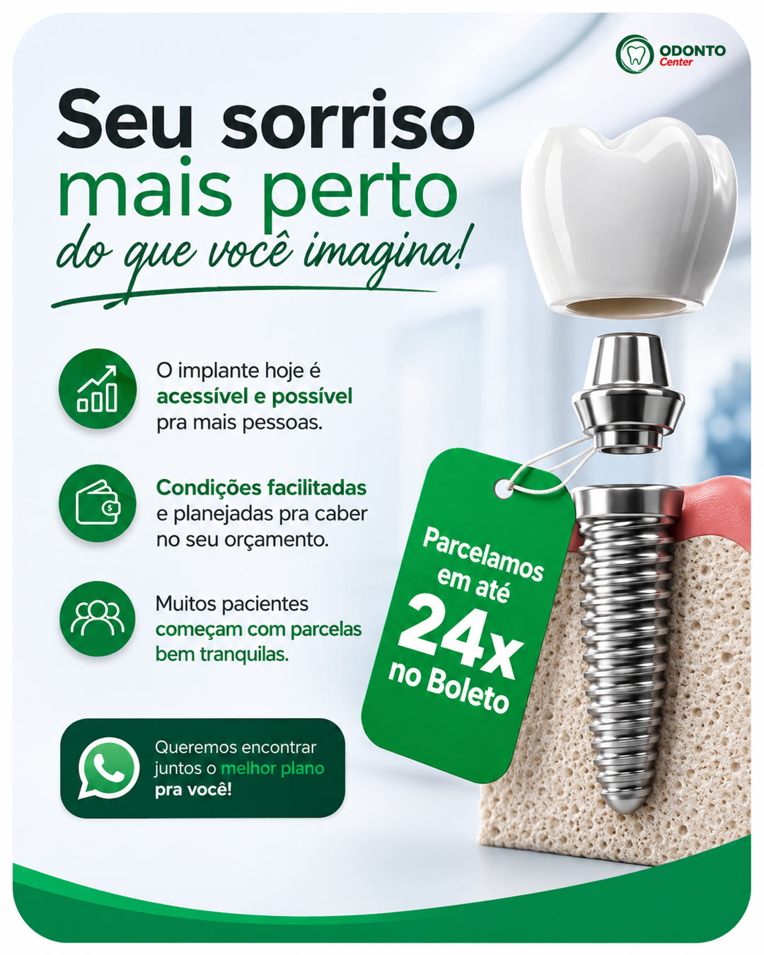 Implante Dentário Odonto Center - Parcelamos em até 24x no boleto